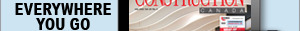 Take us everywhere you go | Construction Canada — July 2022