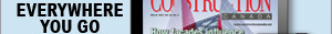 Take us everywhere you go | Construction Canada — March 2023